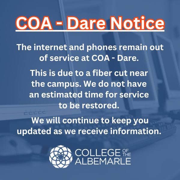 COA - Dare is experiencing an internet and phone outage.